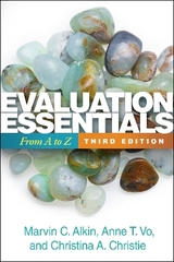 Evaluation Essentials, Third Edition - Alkin, Marvin C.; Vo, Anne T.; Christie, Christina A.