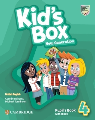 Kid's Box New Generation Level 4 Pupil's Book with eBook British English - Caroline Nixon, Michael Tomlinson