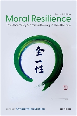 Moral Resilience, Second Edition - Cynda Rushton