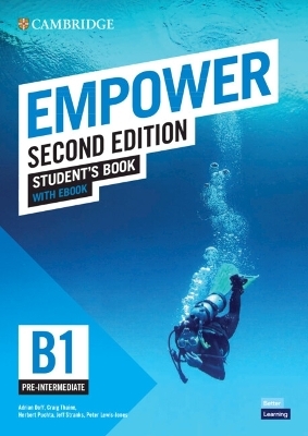 Empower Pre-intermediate/B1 Student's Book with eBook - Adrian Doff, Craig Thaine, Herbert Puchta, Jeff Stranks, Peter Lewis-Jones