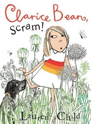 Clarice Bean, Scram! - Lauren Child