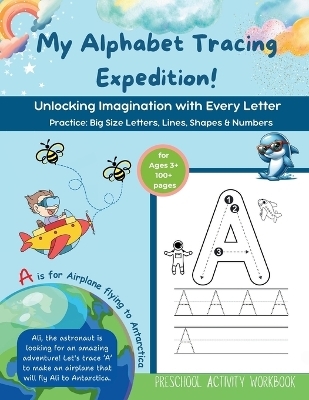 My Alphabet Tracing Expedition - The Spark Foundry