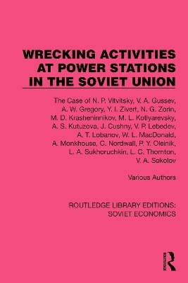Wrecking Activities at Power Stations in the Soviet Union -  Various authors