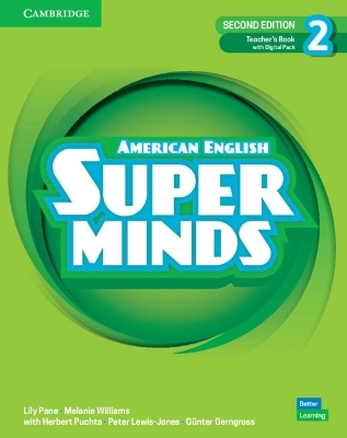 Super Minds Level 2 Teacher's Book with Digital Pack American English - Lily Pane, Melanie Williams