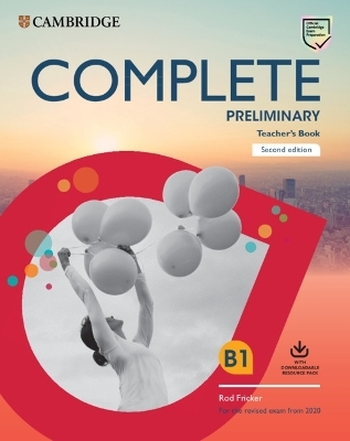 Complete Preliminary Teacher's Book with Downloadable Resource Pack (Class Audio and Teacher's Photocopiable Worksheets) - Rod Fricker