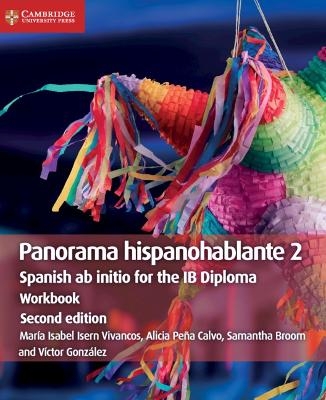 Panorama hispanohablante Workbook 2 - María Isabel Isern Vivancos, Alicia Peña Calvo, Samantha Broom, Víctor González