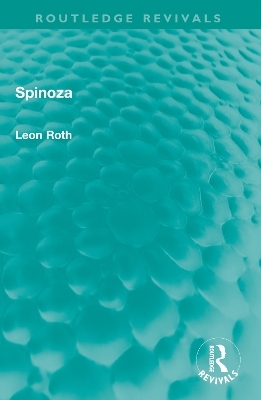 Spinoza - Leon Roth