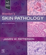 Weedon's Skin Pathology - Patterson, James W.