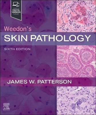 Weedon's Skin Pathology - James W. Patterson