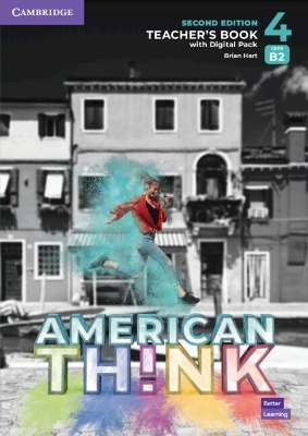 Think Level 4 Teacher's Book with Digital Pack American English - Brian Hart