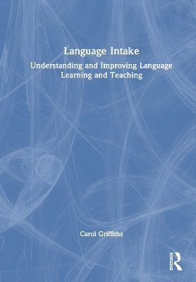 Language Intake - Carol Griffiths