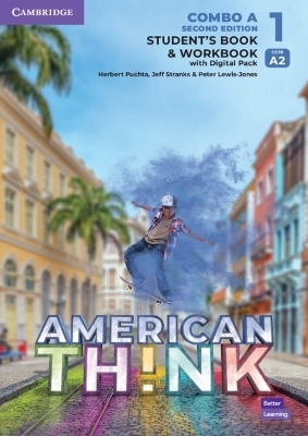 Think Level 1 Student's Book and Workbook with Digital Pack Combo A American English - Herbert Puchta, Jeff Stranks, Peter Lewis-Jones