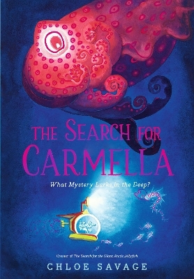 The Search for Carmella - Chloe Savage