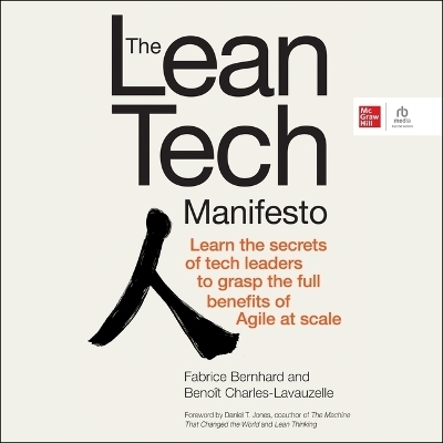 The Lean Tech Manifesto - Beno�t Charles-Lavauzelle, Fabrice Bernhard