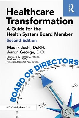 Healthcare Transformation - Dr.P.H. Joshi  Maulik, DO George  Aaron
