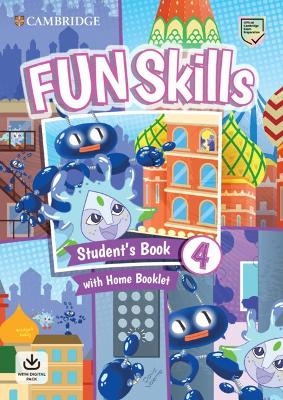 Fun Skills Level 4 Student's Book and Home Booklet with Online Activities - Emily Hird, David Valente
