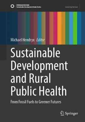 Sustainable Development and Rural Public Health - 