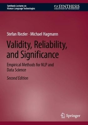 Validity, Reliability, and Significance - Stefan Riezler, Michael Hagmann