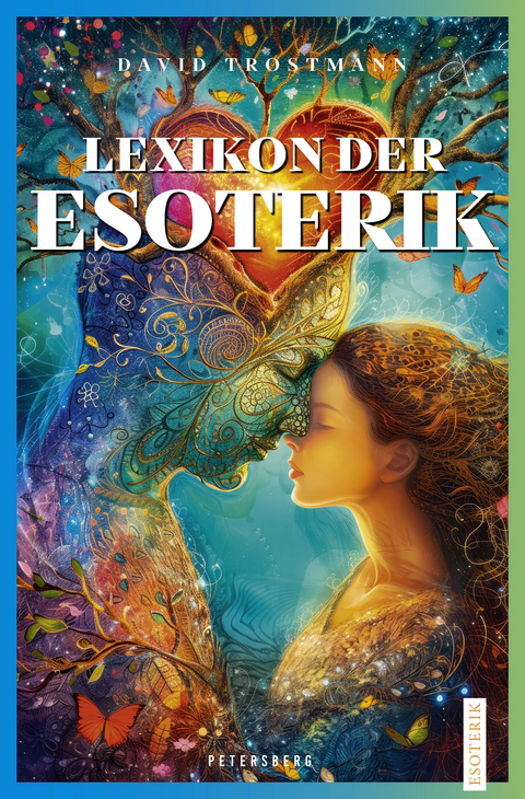 Lexikon der Esoterik - David Trostmann