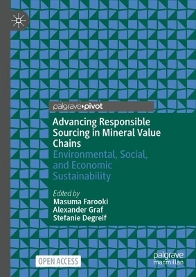 Advancing Responsible Sourcing in Mineral Value Chains - 