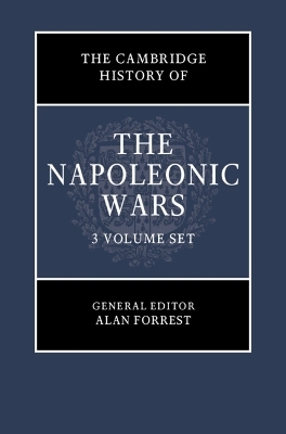 The Cambridge History of the Napoleonic Wars 3 Volume Hardback Set - 