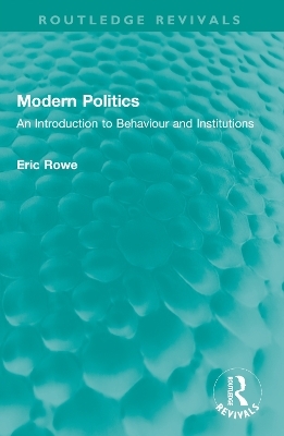 Modern Politics - Eric Rowe