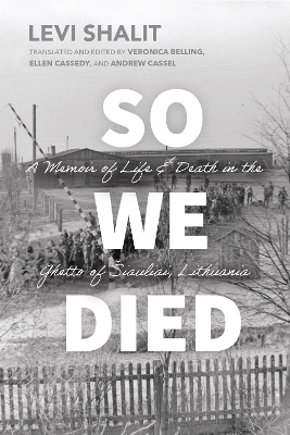 So We Died - Levi Shalit, Veronica Belling