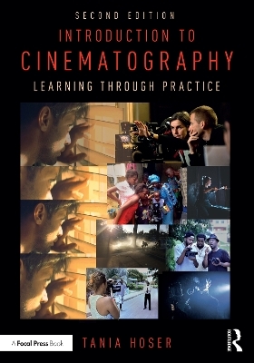 Introduction to Cinematography - Tania Hoser