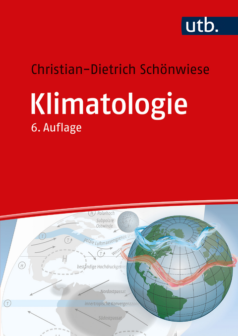 Klimatologie - Christian-D. Schönwiese