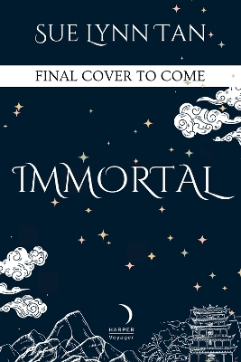 Immortal - Sue Lynn Tan