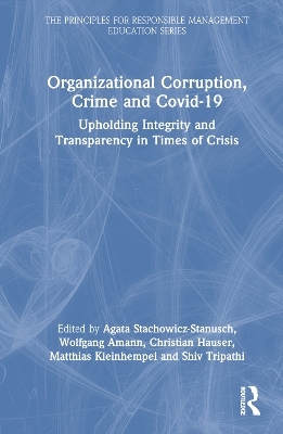 Organizational Corruption, Crime and Covid-19 - 