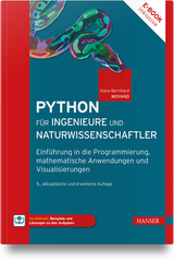 Python für Ingenieure und Naturwissenschaftler - Woyand, Hans-Bernhard