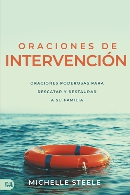 Intervention Prayers (Spanish) - Michelle Steele