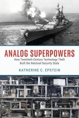 Analog Superpowers - Katherine C. Epstein