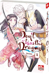 Don’t Kiss the Dragon 01 -  Irono