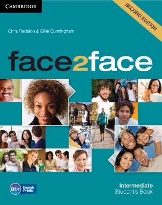 face2face Intermediate Student's Book - Chris Redston, Gillie Cunningham