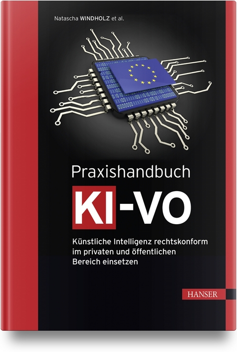 Praxishandbuch KI-VO - Natascha Windholz