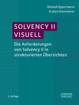 Solvency II visuell - Oppermann, Roland; Ostermeier, Stefan