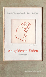 An goldenen Fäden - Margit Werner-Pietsch
