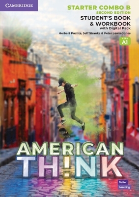 Think Starter Student's Book and Workbook with Digital Pack Combo B American English - Herbert Puchta, Jeff Stranks, Peter Lewis-Jones