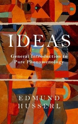 Ideas - Edmund Husserl