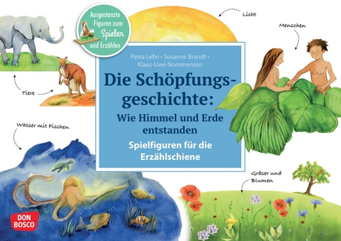 Die Schöpfungsgeschichte. Wie Himmel und Erde entstanden, m. 1 Beilage - Susanne Brandt, Klaus-Uwe Nommensen
