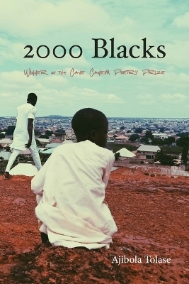 2000 Blacks - Ajibola Tolase