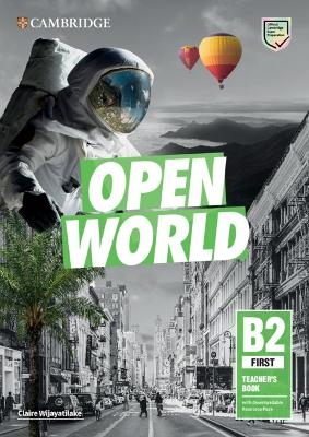 Open World First Teacher's Book with Downloadable Resource Pack - Claire Wijayatilake