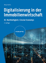 Digitalisierung in der Wohnungs- und Immobilienwirtschaft - Kamis, Alcay