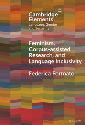 Feminism, Corpus-assisted Research and Language Inclusivity - Federica Formato