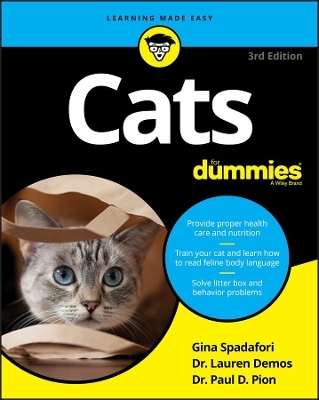 Cats For Dummies - Gina Spadafori, Lauren Demos, Paul D. Pion