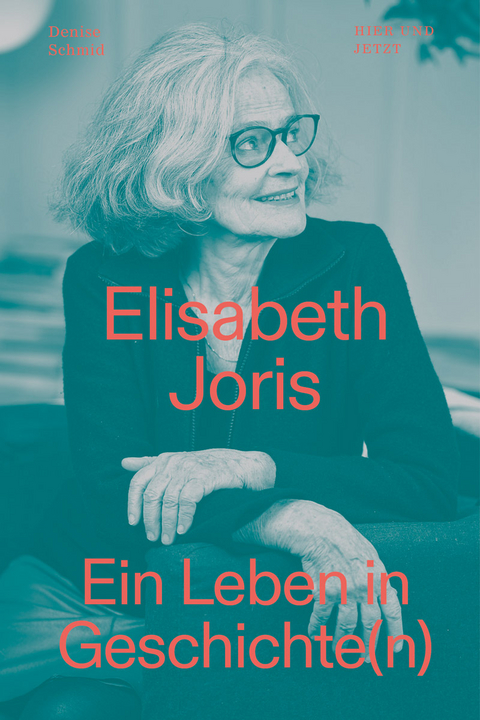 Elisabeth Joris - Denise Schmid