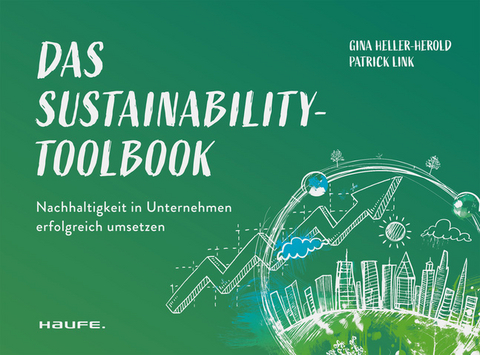 Das Sustainability-Toolbook - Gina Heller-Herold, Patrick Link