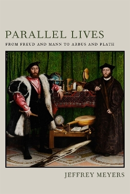 Parallel Lives - Jeffrey Meyers
